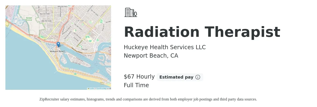 Huckeye Health Services LLC job posting for a Radiation Therapist in Newport Beach, CA with a salary of $70 Hourly with a map of Newport Beach location.