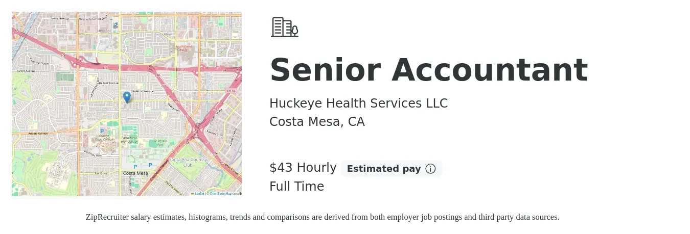 Huckeye Health Services LLC job posting for a Senior Accountant in Costa Mesa, CA with a salary of $45 Hourly with a map of Costa Mesa location.