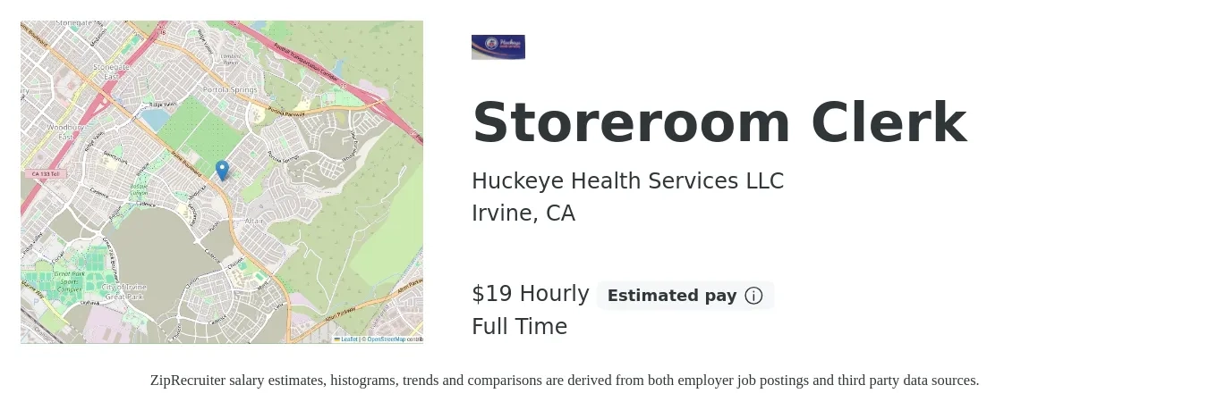 Huckeye Health Services LLC job posting for a Storeroom Clerk in Irvine, CA with a salary of $20 Hourly with a map of Irvine location.