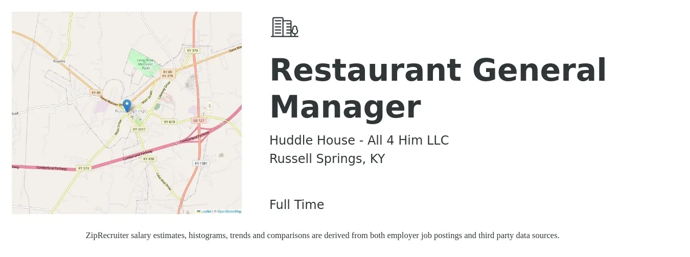 Huddle House - All 4 Him LLC job posting for a Restaurant General Manager in Russell Springs, KY with a salary of $3,000 to $3,500 Monthly with a map of Russell Springs location.