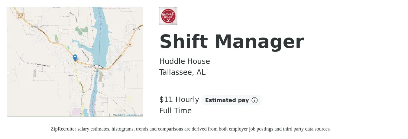 Huddle House job posting for a Shift Manager in Tallassee, AL with a salary of $12 Hourly with a map of Tallassee location.