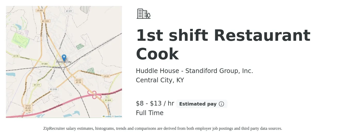 Huddle House - Standiford Group, Inc. job posting for a 1st shift Restaurant Cook in Central City, KY with a salary of $9 to $14 Hourly with a map of Central City location.