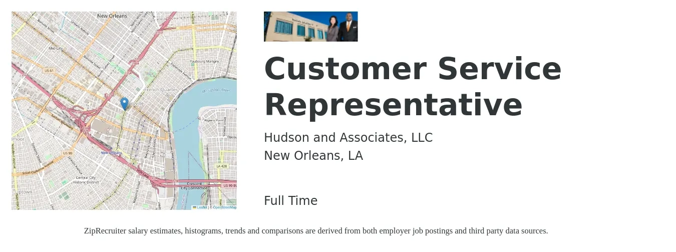 Hudson and Associates, LLC job posting for a Customer Service Representative in New Orleans, LA with a salary of $15 to $21 Hourly with a map of New Orleans location.