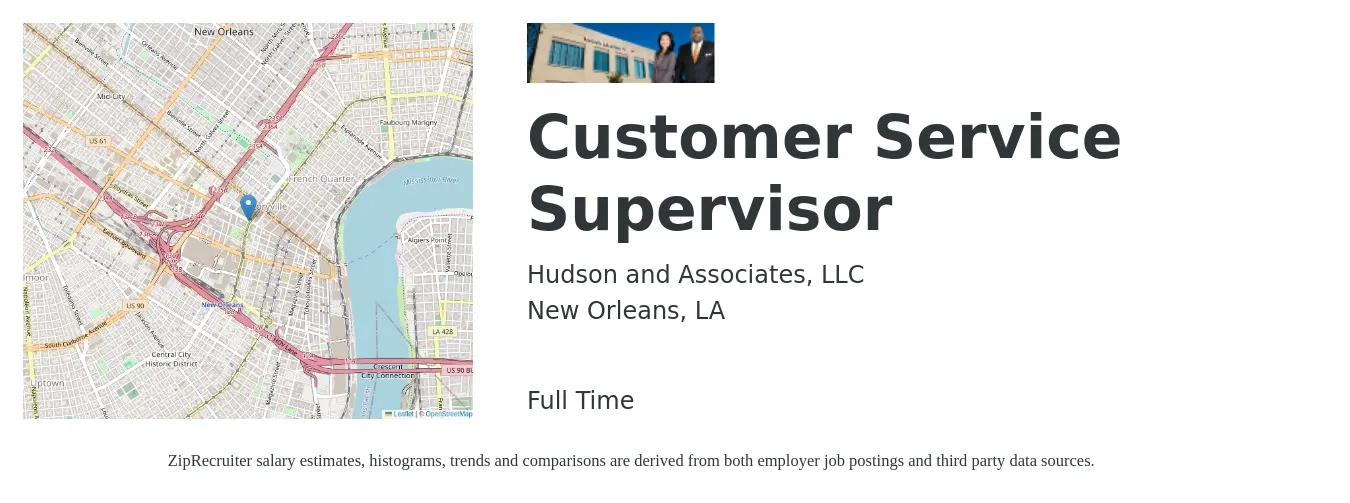 Hudson and Associates, LLC job posting for a Customer Service Supervisor in New Orleans, LA with a salary of $39,400 to $67,200 Yearly with a map of New Orleans location.