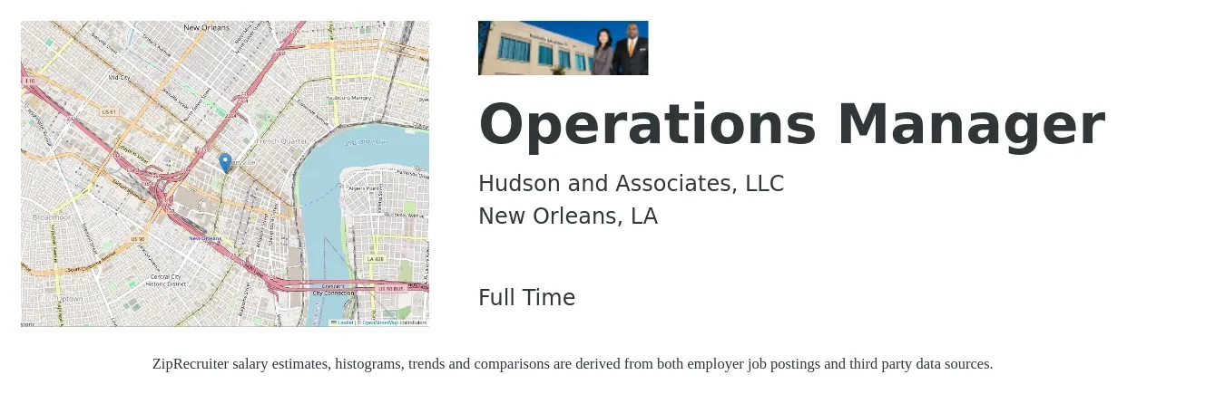 Hudson and Associates, LLC job posting for a Operations Manager in New Orleans, LA with a salary of $39,400 to $74,400 Yearly with a map of New Orleans location.