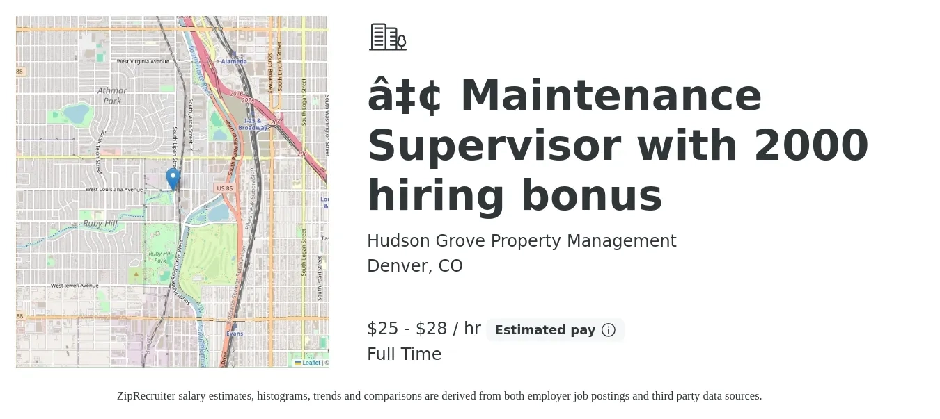 Hudson Grove Property Management job posting for a ⇢ Maintenance Supervisor with 2000 hiring bonus in Denver, CO with a salary of $27 to $30 Hourly with a map of Denver location.