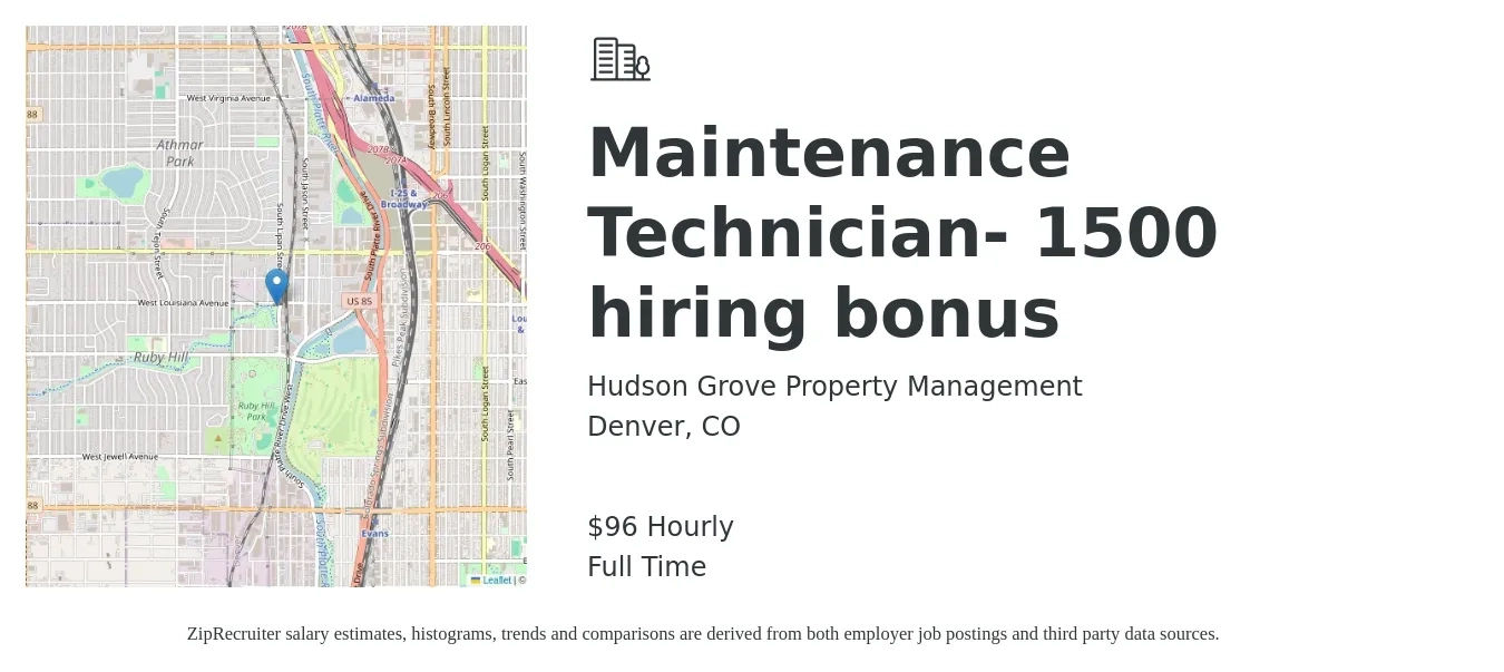 Hudson Grove Property Management job posting for a Maintenance Technician- 1500 hiring bonus in Denver, CO with a salary of $21 to $24 Hourly with a map of Denver location.