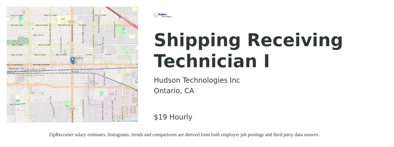 Hudson Technologies Inc job posting for a Shipping Receiving Technician I in Ontario, CA with a salary of $20 Hourly with a map of Ontario location.