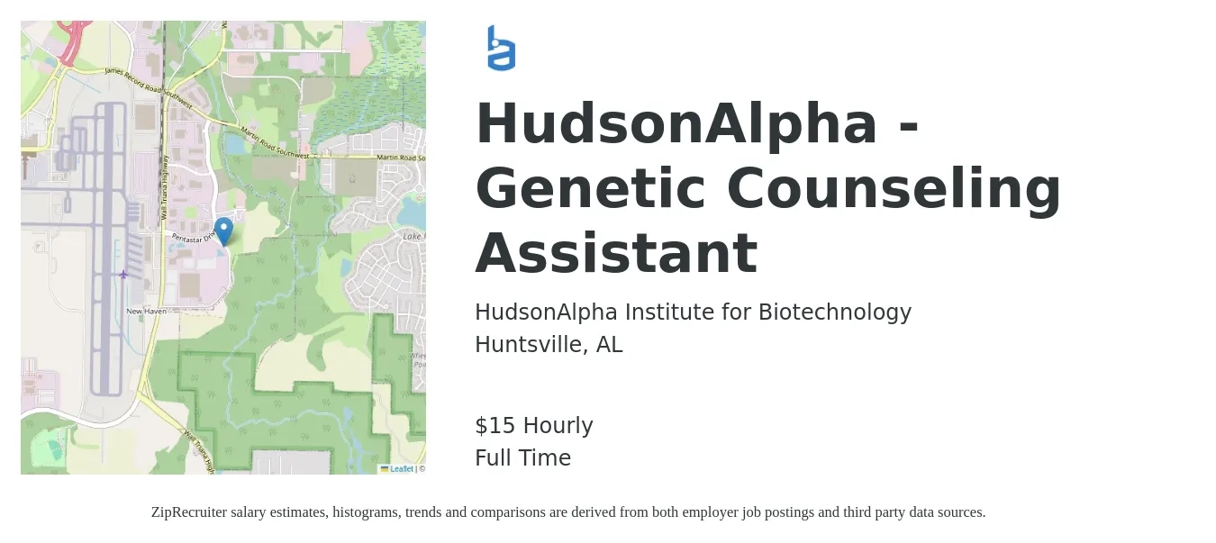 HudsonAlpha Institute for Biotechnology job posting for a HudsonAlpha - Genetic Counseling Assistant in Huntsville, AL with a salary of $16 Hourly with a map of Huntsville location.
