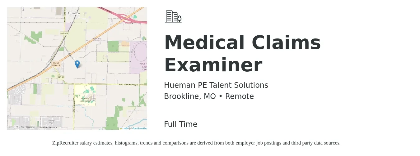 Hueman PE Talent Solutions job posting for a Medical Claims Examiner in Brookline, MO with a salary of $15 to $17 Hourly with a map of Brookline location.