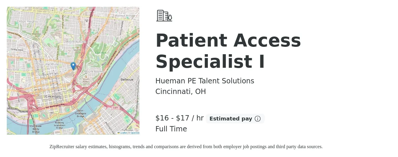 Hueman PE Talent Solutions job posting for a Patient Access Specialist I in Cincinnati, OH with a salary of $17 to $18 Hourly with a map of Cincinnati location.