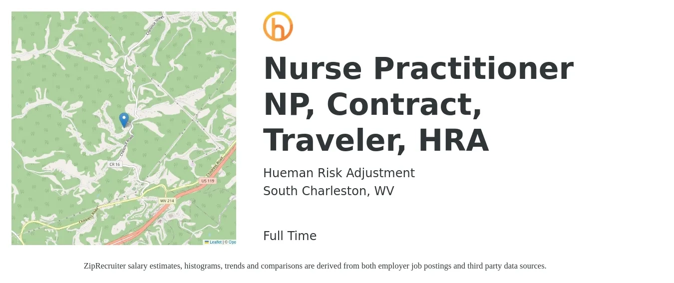 Hueman Risk Adjustment job posting for a Nurse Practitioner NP, Contract, Traveler, HRA in South Charleston, WV with a salary of $93,100 to $129,300 Yearly with a map of South Charleston location.