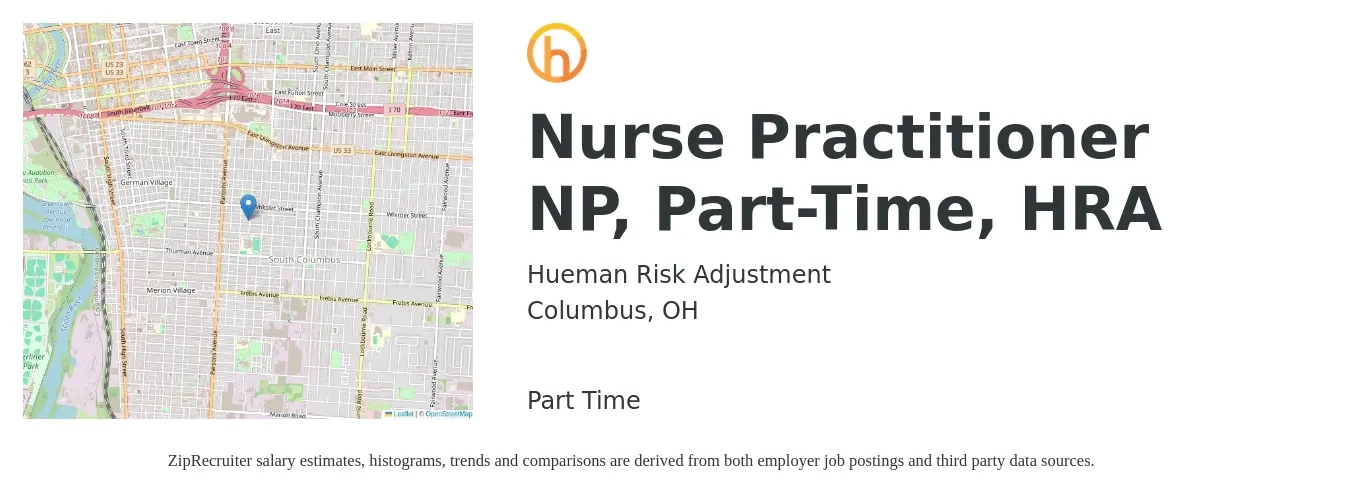 Hueman Risk Adjustment job posting for a Nurse Practitioner NP, Part-Time, HRA in Columbus, OH with a salary of $99,000 to $137,500 Yearly with a map of Columbus location.