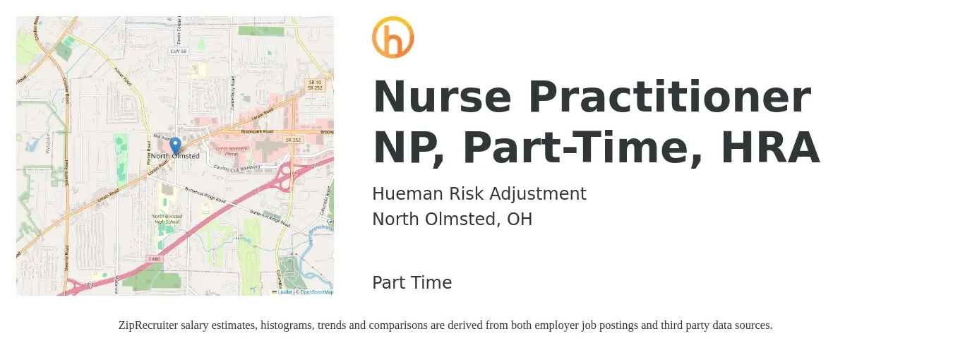 Hueman Risk Adjustment job posting for a Nurse Practitioner NP, Part-Time, HRA in North Olmsted, OH with a salary of $98,900 to $137,300 Yearly with a map of North Olmsted location.