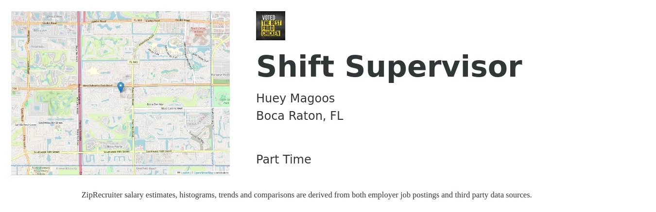 Huey Magoos job posting for a Shift Supervisor in Boca Raton, FL with a salary of $14 to $18 Hourly with a map of Boca Raton location.