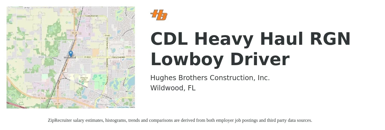 Hughes Brothers Construction, Inc. job posting for a CDL Heavy Haul RGN Lowboy Driver in Wildwood, FL with a salary of $22 to $37 Hourly with a map of Wildwood location.