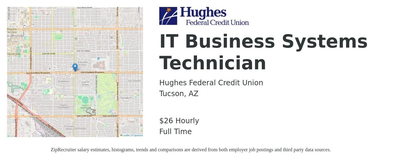 Hughes Federal Credit Union job posting for a IT Business Systems Technician in Tucson, AZ with a salary of $28 to $39 Hourly with a map of Tucson location.
