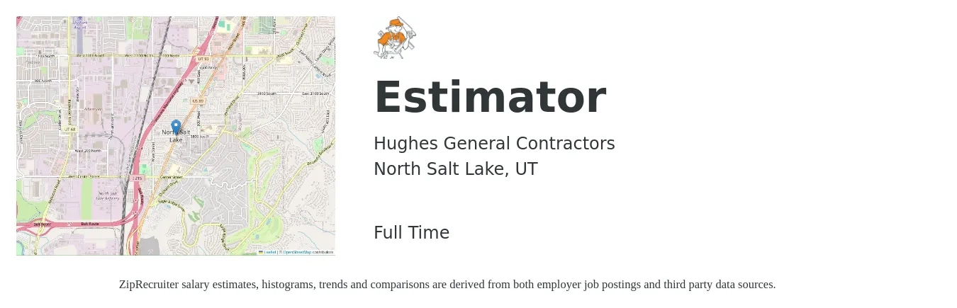 Hughes General Contractors job posting for a Estimator in North Salt Lake, UT with a salary of $59,300 to $94,800 Yearly with a map of North Salt Lake location.