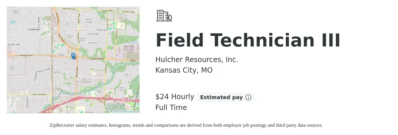 Hulcher Resources, Inc. job posting for a Field Technician III in Kansas City, MO with a salary of $25 Hourly with a map of Kansas City location.