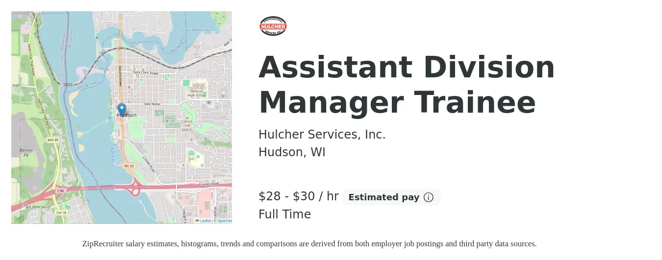 Hulcher Services, Inc. job posting for a Assistant Division Manager Trainee in Hudson, WI with a salary of $30 to $32 Hourly with a map of Hudson location.