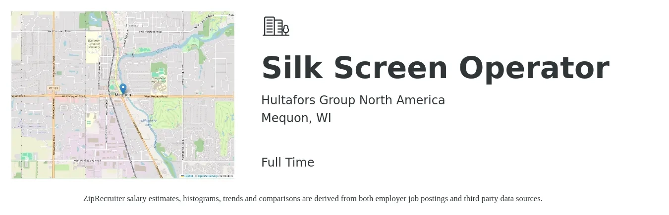 Hultafors Group North America job posting for a Silk Screen Operator in Mequon, WI with a salary of $13 to $17 Hourly with a map of Mequon location.