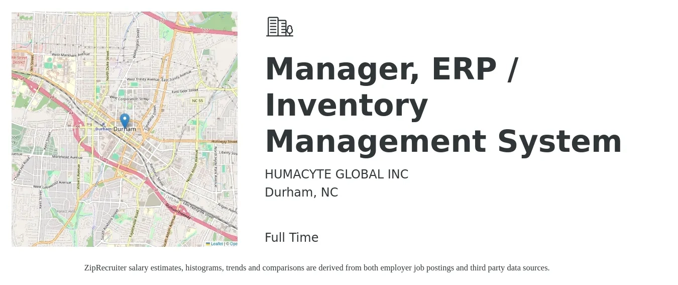 HUMACYTE GLOBAL INC job posting for a Manager, ERP / Inventory Management System in Durham, NC with a salary of $84,800 to $129,100 Yearly with a map of Durham location.