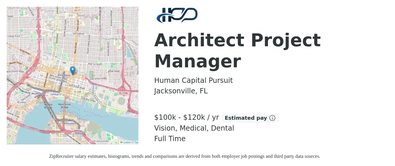 Human Capital Pursuit job posting for a Architect Project Manager in Jacksonville, FL with a salary of $100,000 to $120,000 Yearly and benefits including vision, dental, life_insurance, medical, pto, and retirement with a map of Jacksonville location.