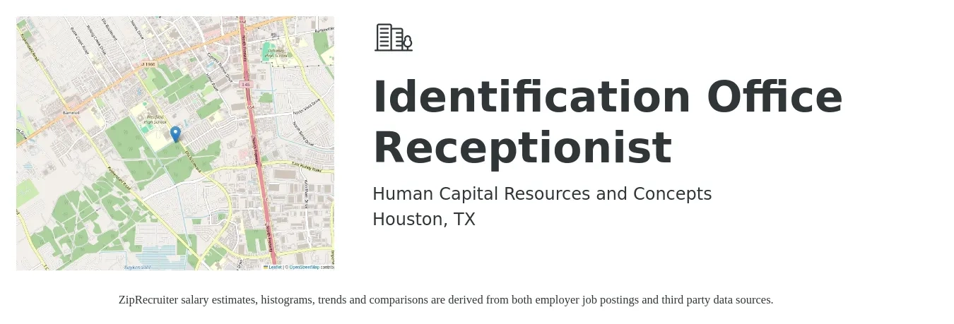 Human Capital Resources and Concepts job posting for a Identification Office Receptionist in Houston, TX with a salary of $19 to $21 Hourly with a map of Houston location.