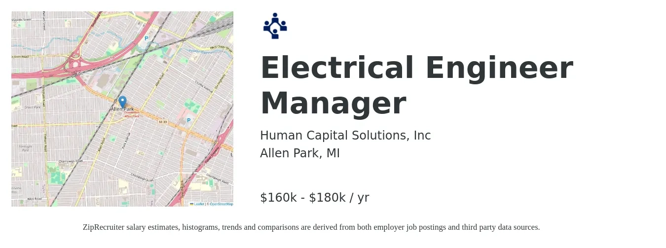 Human Capital Solutions, Inc job posting for a Electrical Engineer Manager in Allen Park, MI with a salary of $160,000 to $180,000 Yearly with a map of Allen Park location.