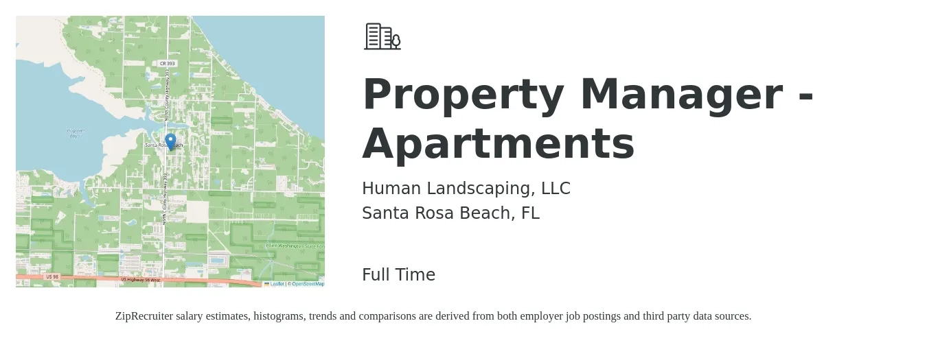 Human Landscaping, LLC job posting for a Property Manager - Apartments in Santa Rosa Beach, FL with a salary of $39,800 to $61,600 Yearly with a map of Santa Rosa Beach location.