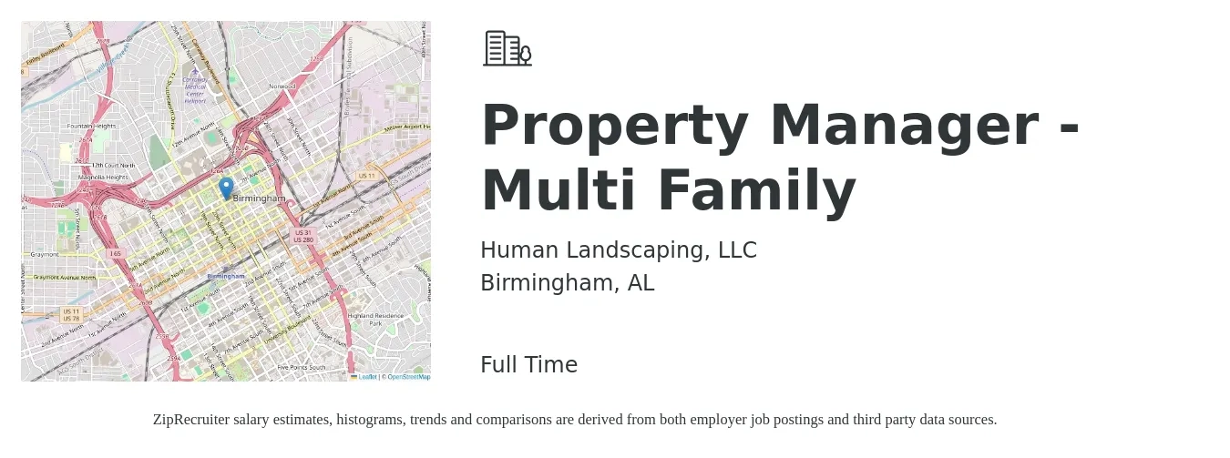 Human Landscaping, LLC job posting for a Property Manager - Multi Family in Birmingham, AL with a salary of $41,200 to $63,700 Yearly with a map of Birmingham location.