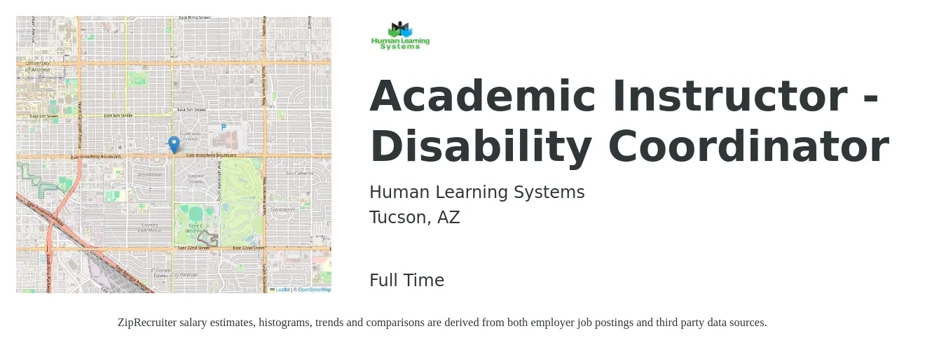 Human Learning Systems job posting for a Academic Instructor - Disability Coordinator in Tucson, AZ with a salary of $16 to $26 Hourly with a map of Tucson location.