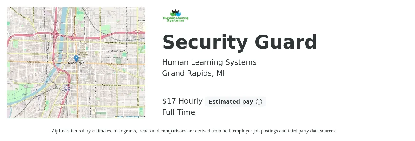 Human Learning Systems job posting for a Security Guard in Grand Rapids, MI with a salary of $18 Hourly with a map of Grand Rapids location.