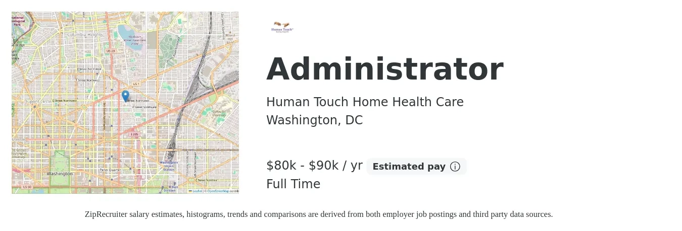 Human Touch Home Health Care job posting for a Administrator in Washington, DC with a salary of $80,000 to $90,000 Yearly with a map of Washington location.