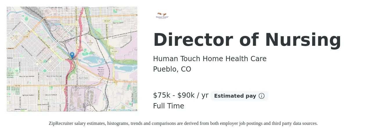 Human Touch Home Health Care job posting for a Director of Nursing in Pueblo, CO with a salary of $75,000 to $90,000 Yearly with a map of Pueblo location.