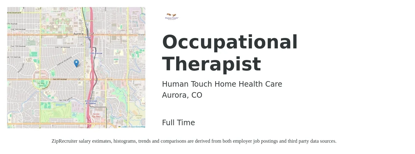 Human Touch Home Health Care job posting for a Occupational Therapist in Aurora, CO with a salary of $2,100 to $3,000 Weekly with a map of Aurora location.