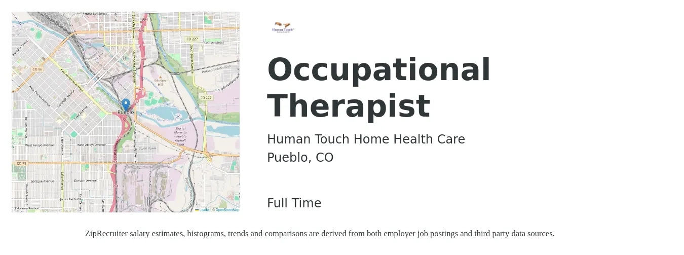 Human Touch Home Health Care job posting for a Occupational Therapist in Pueblo, CO with a salary of $2,100 to $3,000 Weekly with a map of Pueblo location.