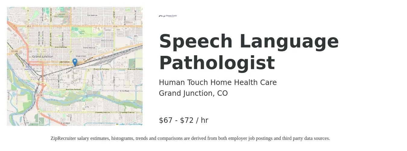 Human Touch Home Health Care job posting for a Speech Language Pathologist in Grand Junction, CO with a salary of $70 to $80 Hourly with a map of Grand Junction location.