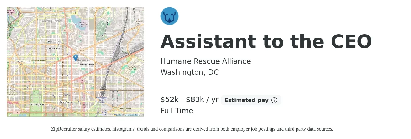 Humane Rescue Alliance job posting for a Assistant to the CEO in Washington, DC with a salary of $52,440 to $83,900 Yearly with a map of Washington location.