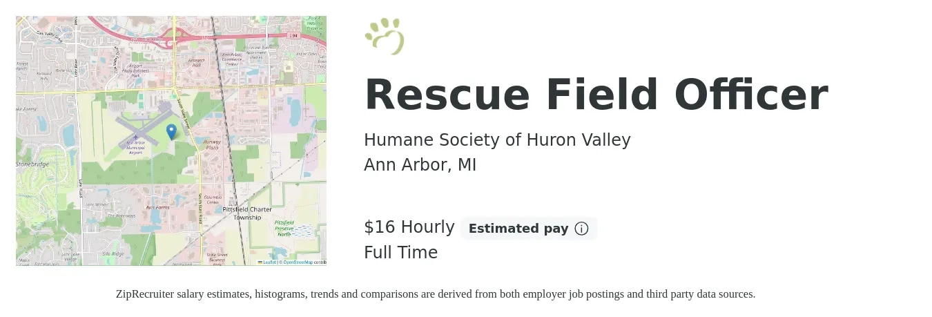 Humane Society of Huron Valley job posting for a Rescue Field Officer in Ann Arbor, MI with a salary of $18 Hourly with a map of Ann Arbor location.
