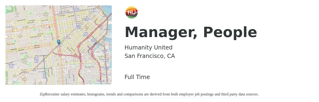 Humanity United job posting for a Manager, People in San Francisco, CA with a salary of $81,300 to $117,800 Yearly with a map of San Francisco location.
