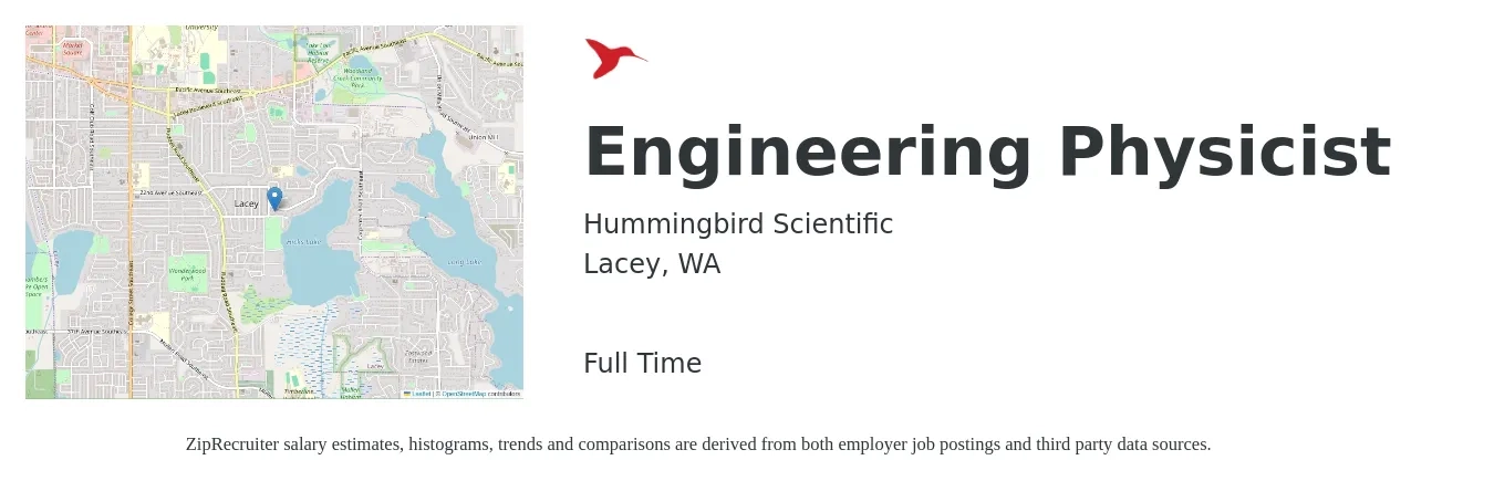 Hummingbird Scientific job posting for a Engineering Physicist in Lacey, WA with a salary of $64,300 to $122,000 Yearly with a map of Lacey location.