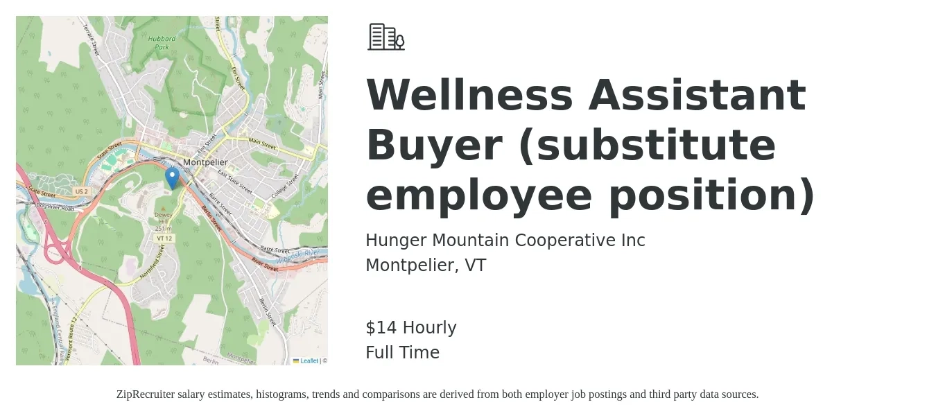 Hunger Mountain Cooperative Inc job posting for a Wellness Assistant Buyer (substitute employee position) in Montpelier, VT with a salary of $15 Hourly with a map of Montpelier location.