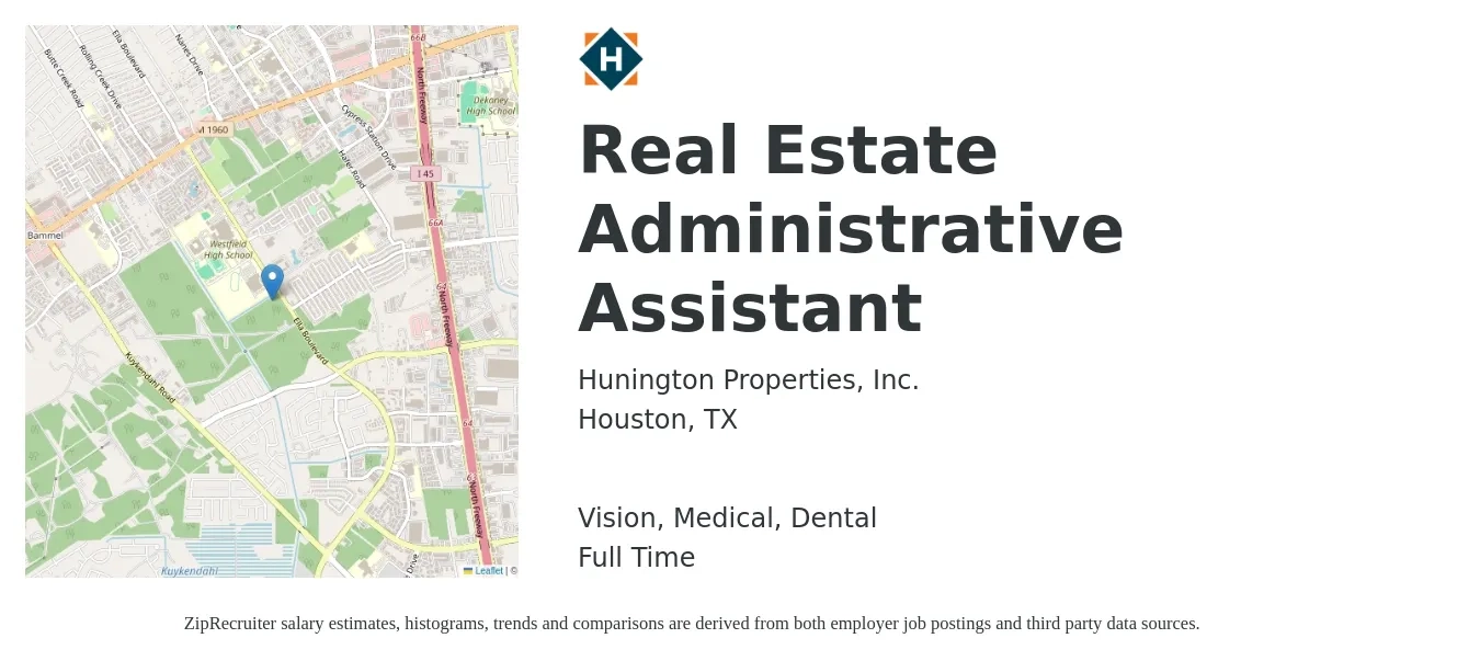 Hunington Properties, Inc. job posting for a Real Estate Administrative Assistant in Houston, TX with a salary of $34,400 to $45,800 Yearly and benefits including medical, retirement, vision, and dental with a map of Houston location.