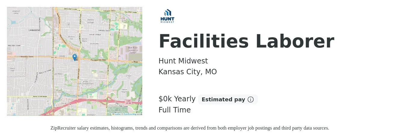 Hunt Midwest job posting for a Facilities Laborer in Kansas City, MO with a salary of $24 Yearly with a map of Kansas City location.