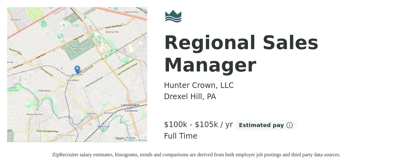 Hunter Crown, LLC job posting for a Regional Sales Manager in Drexel Hill, PA with a salary of $100,000 to $105,000 Yearly with a map of Drexel Hill location.