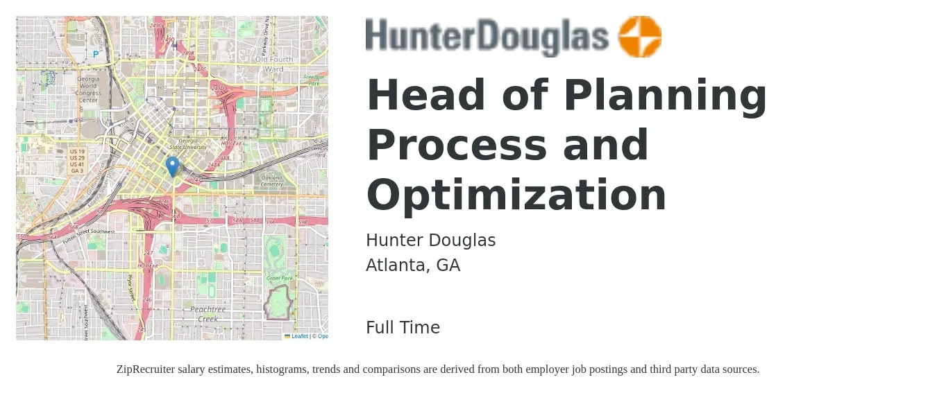 Hunter Douglas job posting for a Head of Planning Process and Optimization in Atlanta, GA with a salary of $82,700 to $127,400 Yearly with a map of Atlanta location.