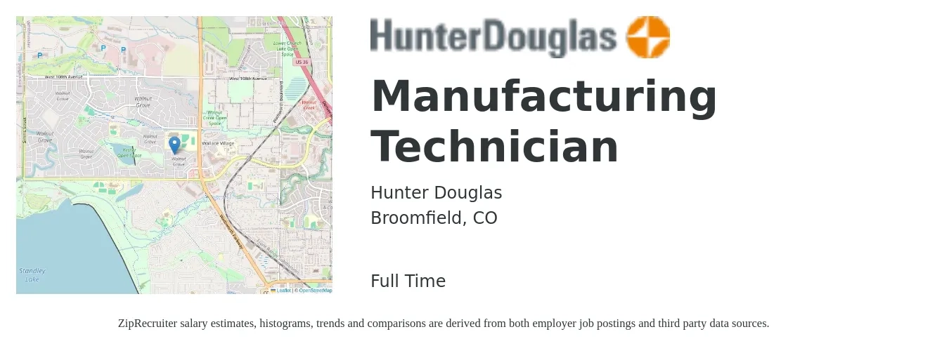 Hunter Douglas job posting for a Manufacturing Technician in Broomfield, CO with a salary of $21 to $30 Hourly with a map of Broomfield location.