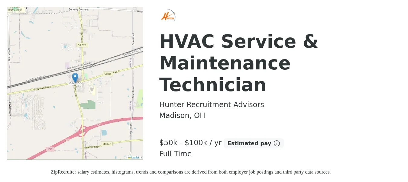 Hunter Recruitment Advisors job posting for a HVAC Service & Maintenance Technician in Madison, OH with a salary of $50,000 to $100,000 Yearly with a map of Madison location.
