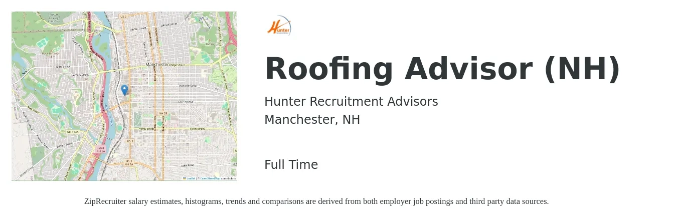 Hunter Recruitment Advisors job posting for a Roofing Advisor (NH) in Manchester, NH with a salary of $58,700 to $95,100 Yearly with a map of Manchester location.